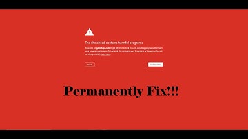 The site ahead contains harmful programs permanently fix!!! | Talha Ibne Motahar |