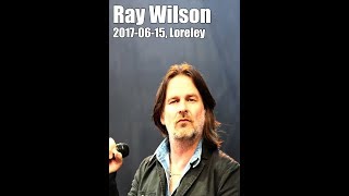 Ray Wilson live @ Loreley 2017 NOTP Multicam