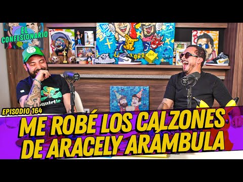 La Cotorrisa - Episodio 164 - Me Robé los calzones de Aracely Arámbula