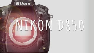 Para Todos os NIKON Fãs Boys and Girls (NIKON D850)