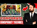 25 Corporate Conspiracy Theories You Need To Know