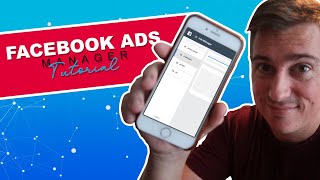 2019 FACEBOOK ADS MANAGER Tutorial - Campaigns vs. Ad Sets vs. Ads