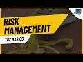 Risk Management - The Basics