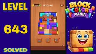 Block Color Mania – Level 643 | Fast & Clean Solution