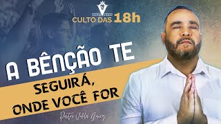 A BENÇÃO TE SEGUIRÁ.