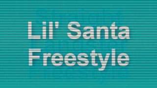Lil' Santa and Straight Lankster - Let's get dirty freestyle