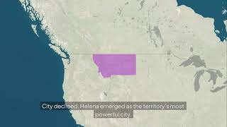 How It Became the Capital - Helena, Montana