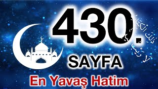 Kuran 430. sayfa / Sebe suresi 4. sayfa / yavaş okuyuş 22. cüz 430. sayfa