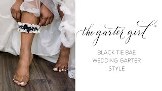 Celebrity Black Lace & Ivory Satin Wedding Garter - Black Tie Bae by The Garter Girl Profile