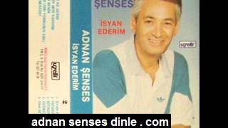 Adnan Şenses   İsyan Ederim Resimi