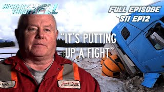 Jamie Battles an Airbag Wreck Full Episode S11 EP12 Highway Thru Hell