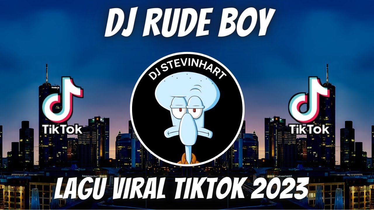 DJ RUDE BOY REMIX VIRAL TIKTOK JEDAG JEDUG FULL BASS TERBARU 2023 - YouTube