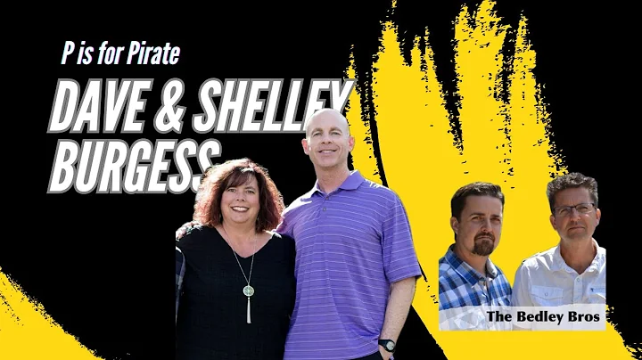 P is for Pirate with Dave and Shelley Burgess
