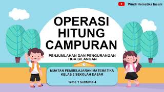 Kelas 2 SD  : Matematika | Operasi Hitung Campuran