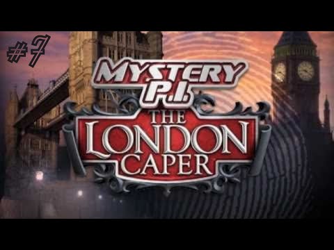 Mystery P.I.: The London Caper Part 7