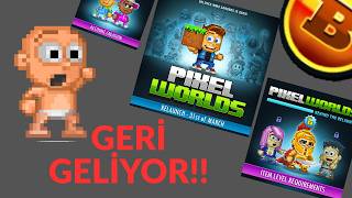 Pixel Worlds Geri Geliyor Bilmeniz Gereken Herşey Başlangıç,Güncellemeler,Taktikler