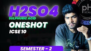 H2SO4 | Sulphuric Acid | One Shot | ICSE Class 10 | Semester 2 | Notes | PYQs | MCQs screenshot 2