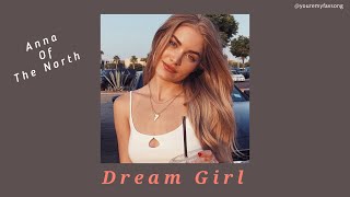 Dream Girl - Anna Of The North Thaisubแปล