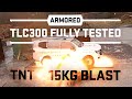 15kg of tnt vs armored toyota land cruiser 300  vpam vr7  erv2010 blast  ballistic testing