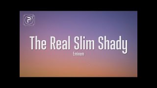 Eminem-The Real Slim Shady Lyrics