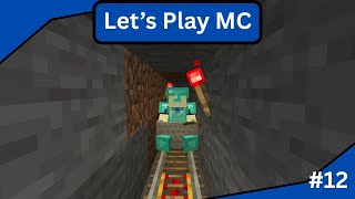 Let's Play MC #12: Hyperspeed Minecart Lines