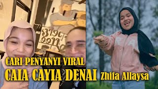 CARI PENYANYI CAIA CAIA DENAI