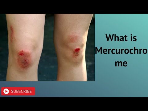 What is Mercurochrome