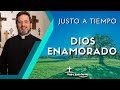 Dios enamorado - Padre Pedro Justo Berrío