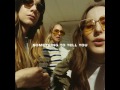HAIM Little Of Your Love Audio mp3