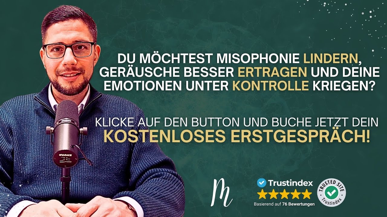 Misophonie spürbar und nachhaltig von 10 auf 2 lindern mit Patrick Crauser