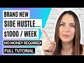 1000week  easy side hustle for beginners  full tutorial  no money needed  affiliate marketing