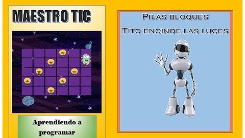 🤖Aprendiendo a Programar: Pilas Bloques 👉 Tito enciende las luces🌓