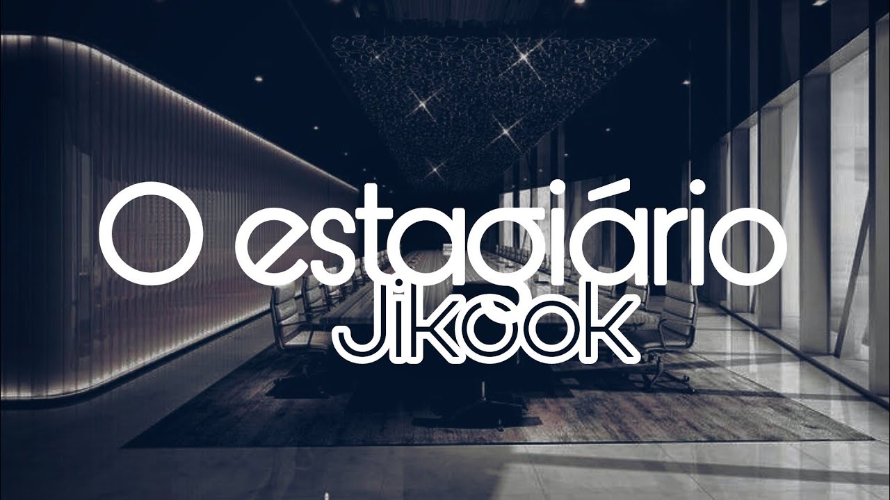 LIGAÇÃO JIKOOK - O ESTAGIÁRIO (PARTE 1/3)