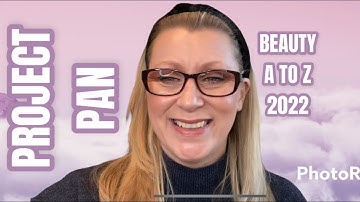 BEAUTY A TO Z PROJECT PAN 2022