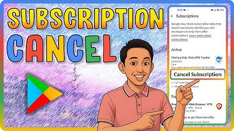 How to Cancel Subscription in Google Play - Simple Guide