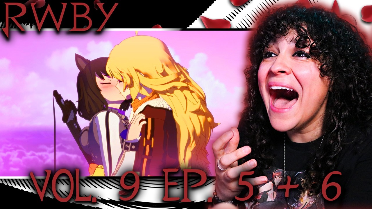 FINALLY!!! *• LESBIAN REACTS – RWBY – VOL. 9 EP. 5 + 6 •*