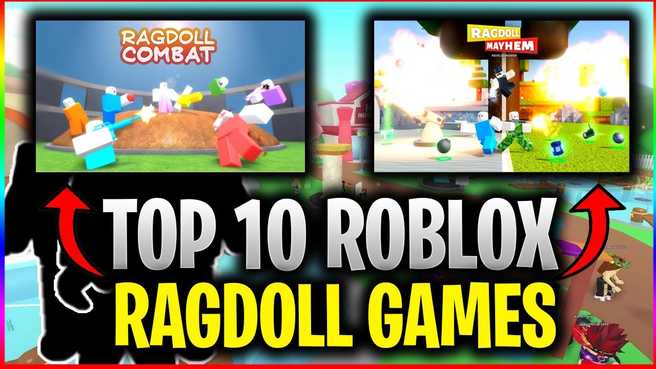Top 10 Ragdoll Games In Roblox Youtube - jogos parecidos com ragdoll battle roblox youtube