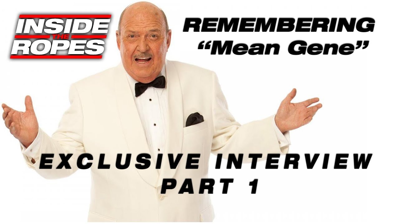 Remembering Mean Gene Exclusive Interview Part 1 YouTube