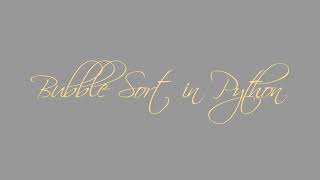 Bubble Sort in Python (Code + Code Explanation)