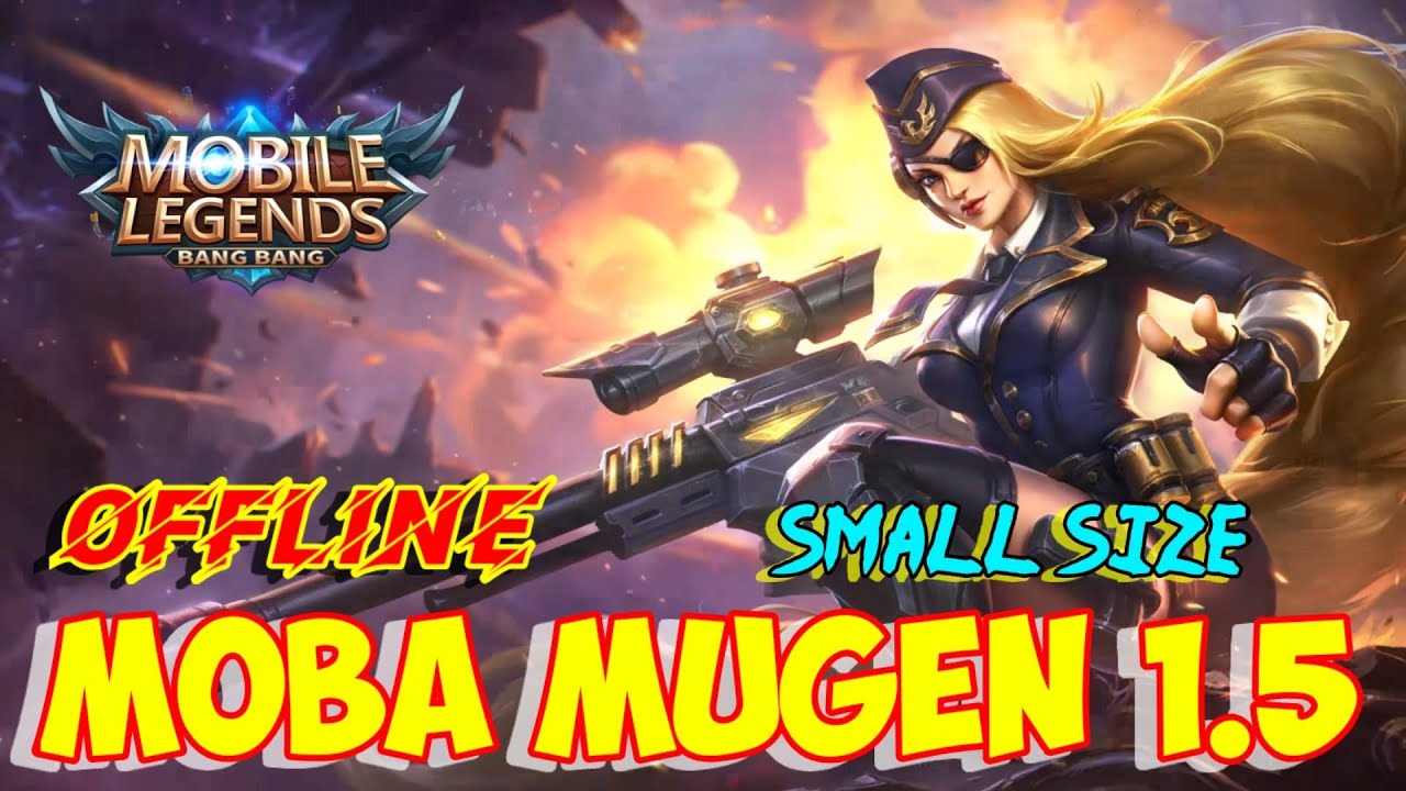 MOBA MUGEN 1.5 OFFLINE SMALL SIZE CHARACTER MOBILE