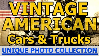 Vintage American Cars. Antique automobiles 1910s 1920s 1930s.