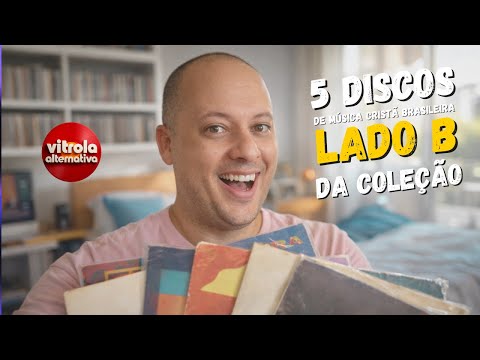 5 DISCOS "LADO B" DA COLEÇÃO | Vitrola Alternativa