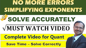 Problems of Exponents II Simplify Easily II Exponential Equations II Previous Year Quant Questions