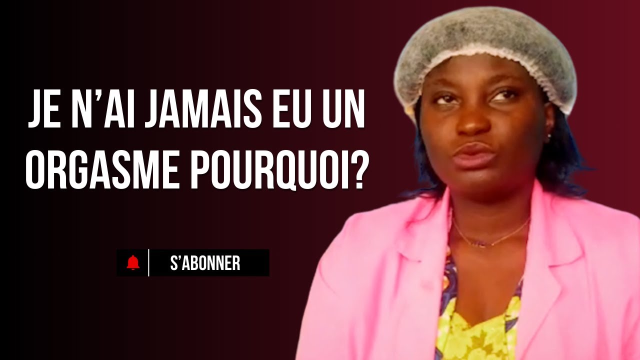 l'anorgasmie qu'est ce que c'est et comment y faire face