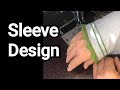 Sleeve design