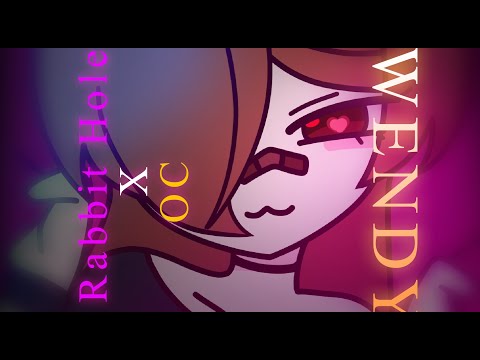 Rabbit hole x OC(wendy) #rabbithole #memes