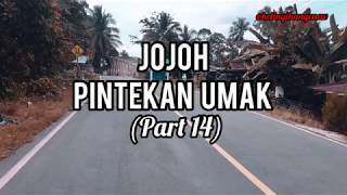 JOJOH PINTEKAN UMAK PART 14 (Betangkop Tula Takaran e)