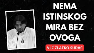 Nema Istinskog Mira Bez Ovoga