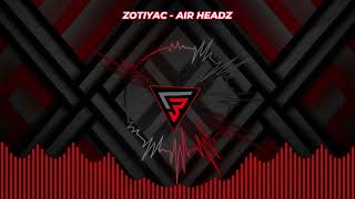ZOTIYAC - AIR HEADZ (Prod. Sweatshirty) | 🎶🔥| Visualizer