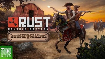 Rust Console Edition Horsepocalypse Content Update | ID@Xbox